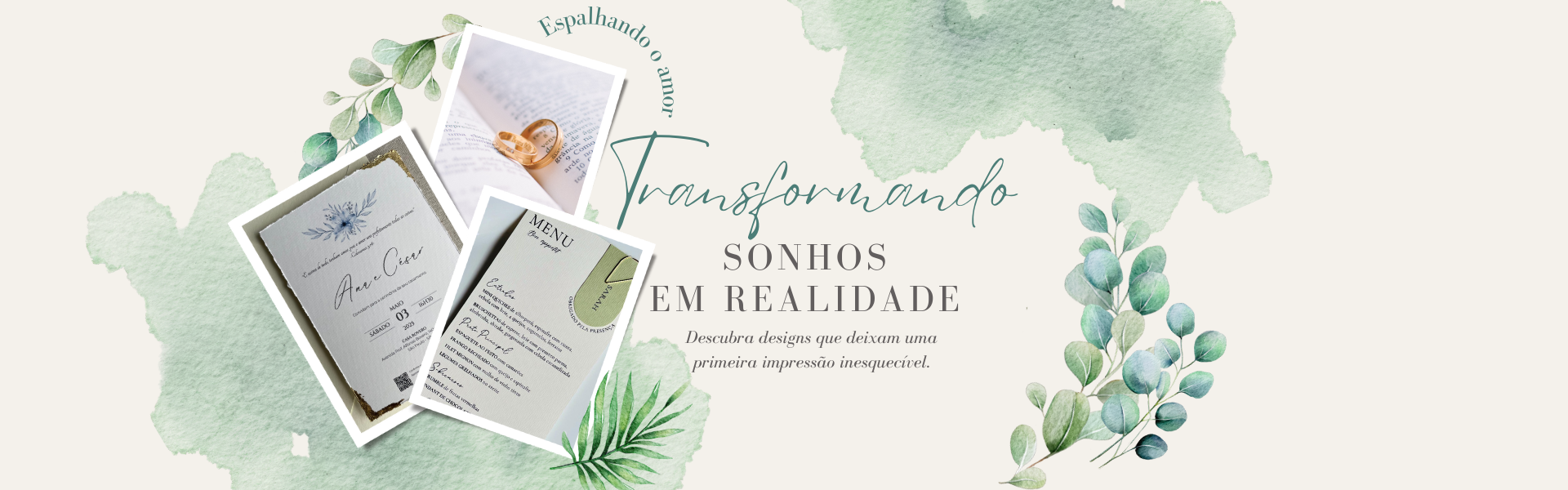 Imagem de capa escrito: Transformando sonhos em realidade. Descubra designs que deixam uma primeira impressão inesquecível.